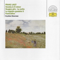 Deutsche Grammophon Galleria : Zimerman - Liszt Sonata, Funerailles